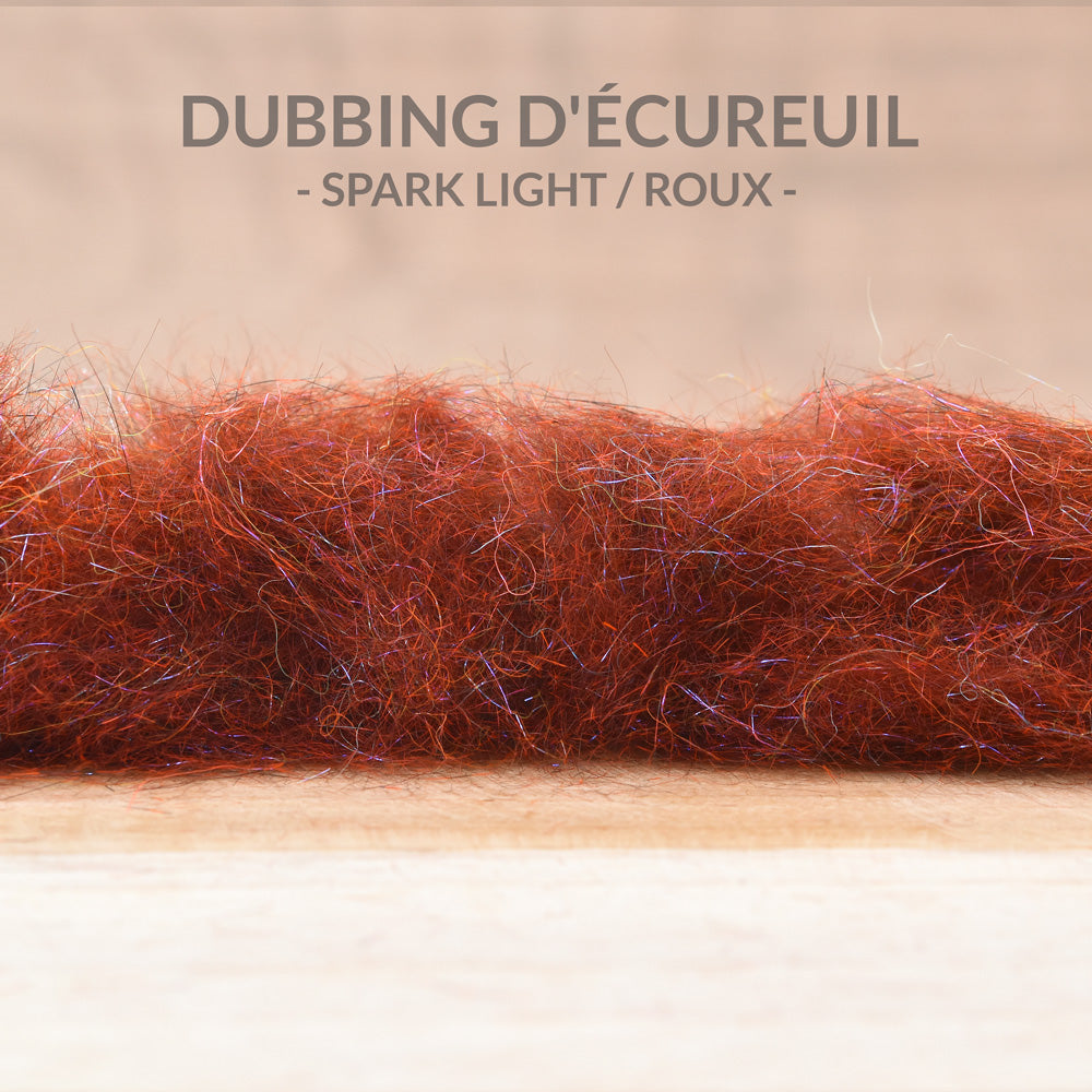 Dubbing d'Écureuil "Spark Light" - 0.75g